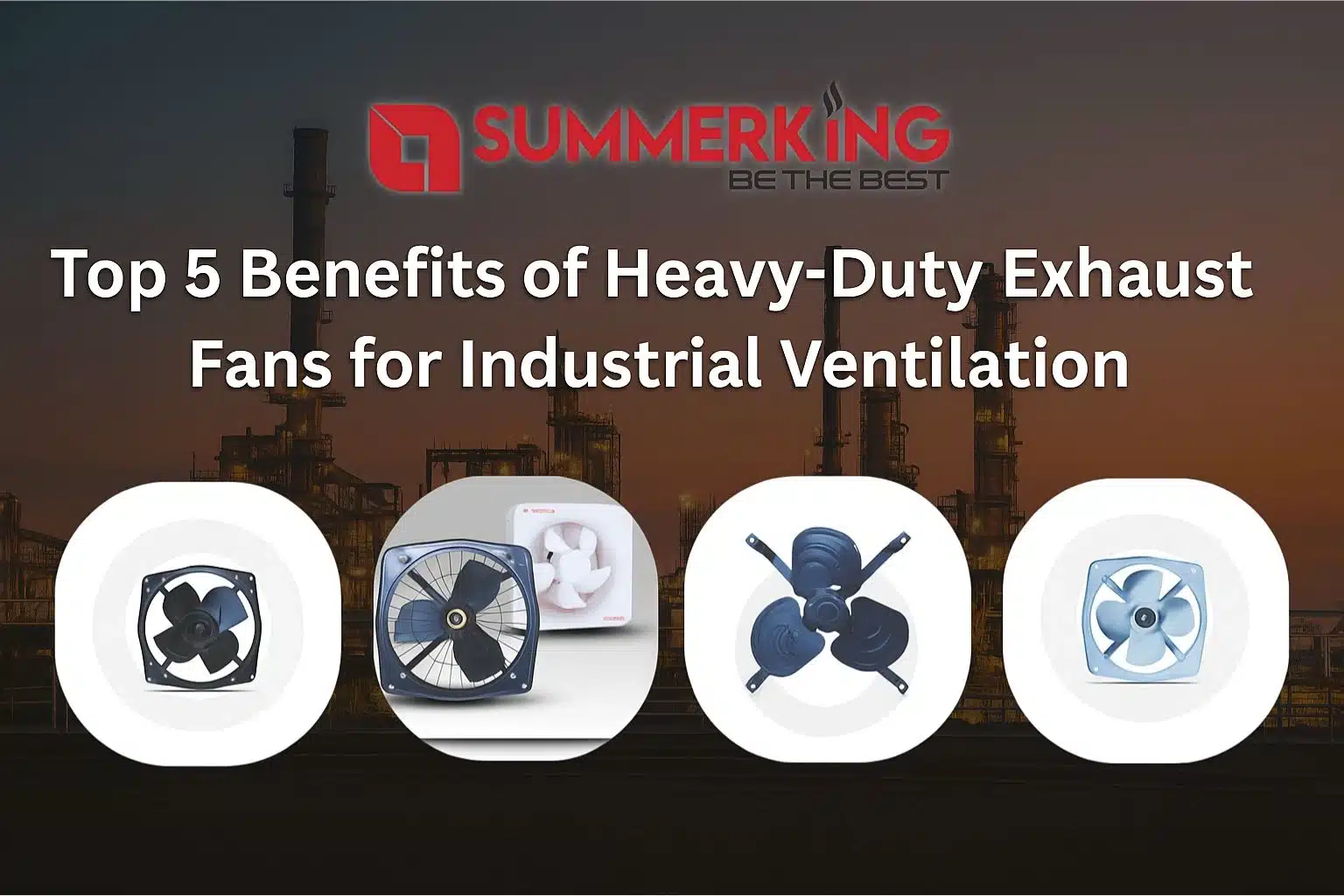 Heavy-Duty Exhaust Fans